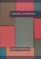 Isaiah for Everyone 2nd edition цена и информация | Духовная литература | 220.lv