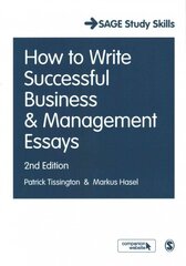 How to Write Successful Business and Management Essays 2nd Revised edition цена и информация | Книги по экономике | 220.lv