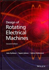 Design of Rotating Electrical Machines 2e 2nd Edition cena un informācija | Sociālo zinātņu grāmatas | 220.lv