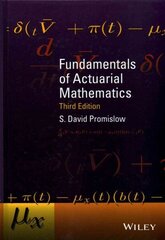 Fundamentals of Actuarial Mathematics 3e 3rd Edition цена и информация | Книги по экономике | 220.lv