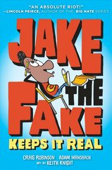 Jake the Fake Keeps it Real cena un informācija | Grāmatas pusaudžiem un jauniešiem | 220.lv