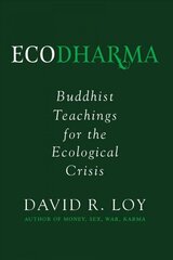 Ecodharma: Buddhist Teaching for the Precipice cena un informācija | Garīgā literatūra | 220.lv