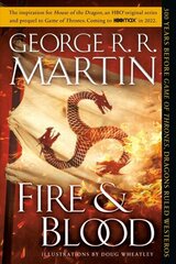 Fire & Blood: 300 Years Before A Game of Thrones cena un informācija | Fantāzija, fantastikas grāmatas | 220.lv