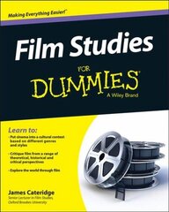 Film Studies For Dummies cena un informācija | Mākslas grāmatas | 220.lv