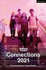 National Theatre Connections 2021: Two Plays for Young People цена и информация | Исторические книги | 220.lv
