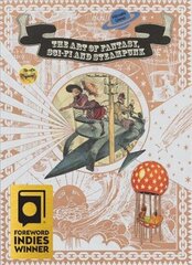 Art of Fantasy, Sci-fi and Steampunk цена и информация | Книги об искусстве | 220.lv