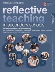 Reflective Teaching in Secondary Schools 6th edition цена и информация | Книги по социальным наукам | 220.lv