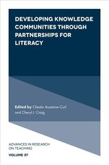 Developing Knowledge Communities through Partnerships for Literacy цена и информация | Книги по социальным наукам | 220.lv