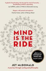 Mind is the Ride cena un informācija | Grāmatas par veselīgu dzīvesveidu un uzturu | 220.lv