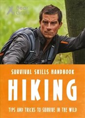 Bear Grylls Survival Skills: Hiking цена и информация | Книги для подростков и молодежи | 220.lv