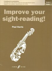 Improve your sight-reading! Violin Grade 3: Violin Solo New edition cena un informācija | Mākslas grāmatas | 220.lv