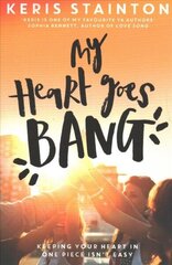 My Heart Goes Bang цена и информация | Книги для подростков и молодежи | 220.lv