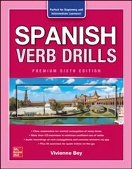 Spanish Verb Drills, Premium Sixth Edition 6th edition cena un informācija | Svešvalodu mācību materiāli | 220.lv