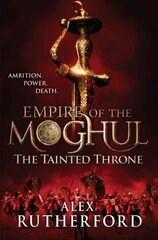 Empire of the Moghul: The Tainted Throne cena un informācija | Fantāzija, fantastikas grāmatas | 220.lv