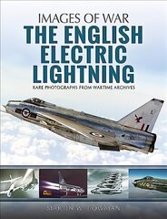 English Electric Lightning цена и информация | Книги по фотографии | 220.lv