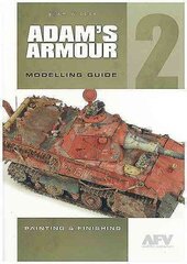 Adam'S Armour 2: Modelling Guide, 2 цена и информация | Книги для подростков и молодежи | 220.lv