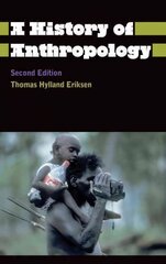 History of Anthropology 2nd edition цена и информация | Исторические книги | 220.lv