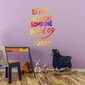 Vinila teksta sienas uzlīme Krāsaina uzlīme Iedvesmojošs citāts ģimenes mājas dekorēšanai - 30 x 60 cm cena un informācija | Dekoratīvās uzlīmes | 220.lv