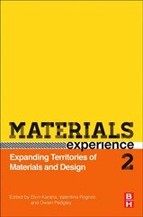 Materials Experience 2: Expanding Territories of Materials and Design цена и информация | Книги по социальным наукам | 220.lv