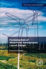 Fundamentals of Wind Farm Aerodynamic Layout Design cena un informācija | Sociālo zinātņu grāmatas | 220.lv