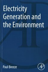 Electricity Generation and the Environment цена и информация | Книги по социальным наукам | 220.lv