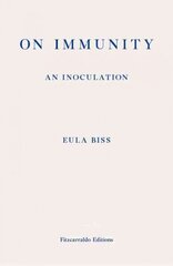 On Immunity: An Inoculation цена и информация | Поэзия | 220.lv