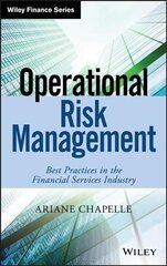 Operational Risk Management - Best Practices in the Financial Services Industry: Best Practices in the Financial Services Industry cena un informācija | Ekonomikas grāmatas | 220.lv