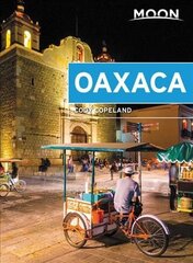 Moon Oaxaca (First Edition) цена и информация | Путеводители, путешествия | 220.lv