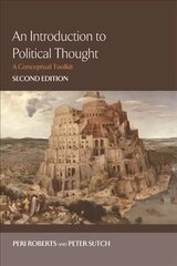 Introduction to Political Thought: A Conceptual Toolkit 2nd Revised edition cena un informācija | Sociālo zinātņu grāmatas | 220.lv