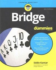 Bridge For Dummies, 4e 4th Edition цена и информация | Книги о питании и здоровом образе жизни | 220.lv