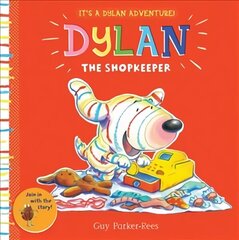 Dylan the Shopkeeper cena un informācija | Grāmatas mazuļiem | 220.lv