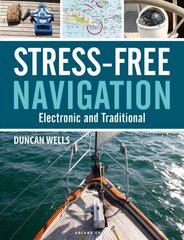 Stress-Free Navigation: Electronic and Traditional cena un informācija | Grāmatas par veselīgu dzīvesveidu un uzturu | 220.lv