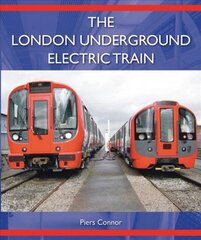 London Underground Electric Train цена и информация | Исторические книги | 220.lv