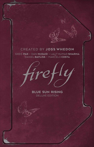 Firefly: Blue Sun Rising Deluxe Edition cena un informācija | Fantāzija, fantastikas grāmatas | 220.lv