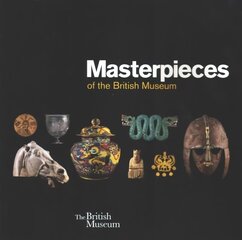 Masterpieces of the British Museum цена и информация | Путеводители, путешествия | 220.lv