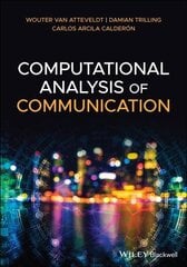 Computational Analysis of Communication цена и информация | Книги по экономике | 220.lv