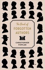 Book of Forgotten Authors cena un informācija | Vēstures grāmatas | 220.lv