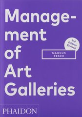 Management of Art Galleries cena un informācija | Mākslas grāmatas | 220.lv