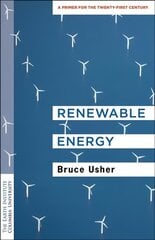 Renewable Energy: A Primer for the Twenty-First Century cena un informācija | Sociālo zinātņu grāmatas | 220.lv