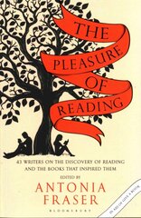 Pleasure of Reading: 43 Writers on the Discovery of Reading and the Books that Inspired Them cena un informācija | Vēstures grāmatas | 220.lv