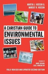 Christian Guide to Environmental Issues 2nd Fully Revised and Updated ed. цена и информация | Книги по социальным наукам | 220.lv