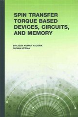 Spin Transfer Torque (STT) Based Devices, Circuits and Memory Unabridged edition цена и информация | Книги по социальным наукам | 220.lv