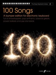 Easy Keyboard Library:100 Songs: 100 Songs цена и информация | Книги об искусстве | 220.lv