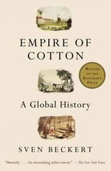 Empire of Cotton: A Global History цена и информация | Исторические книги | 220.lv