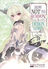 How NOT to Summon a Demon Lord: Volume 14 цена и информация | Фантастика, фэнтези | 220.lv