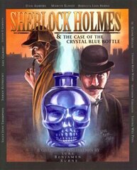 Sherlock Holmes and the Case of the Crystal Blue Bottle: a Graphic Novel cena un informācija | Fantāzija, fantastikas grāmatas | 220.lv