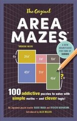 Original Area Mazes: 100 addictive puzzles to solve with simple maths - and clever logic! цена и информация | Книги о питании и здоровом образе жизни | 220.lv