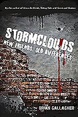 Stormclouds: New Friends. Old Differences. цена и информация | Книги для подростков и молодежи | 220.lv