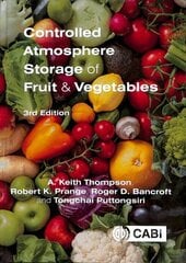 Controlled Atmosphere Storage of Fruit and Vegetables 3rd edition cena un informācija | Sociālo zinātņu grāmatas | 220.lv