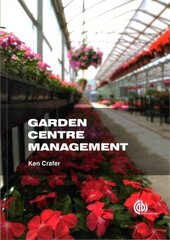 Garden Centre Management цена и информация | Книги по социальным наукам | 220.lv